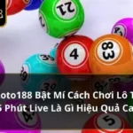 Lô tô 5 phút live là gì