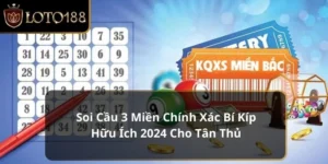 soi cầu 3 miền chính xác