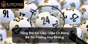 tổng đài soi cầu