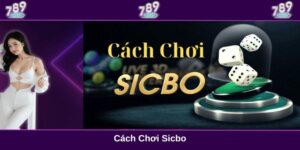 Cách chơi Sicbo