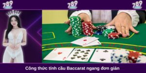 công thức tính cầu Baccarat