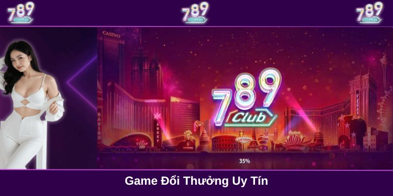game đổi thưởng uy tín
