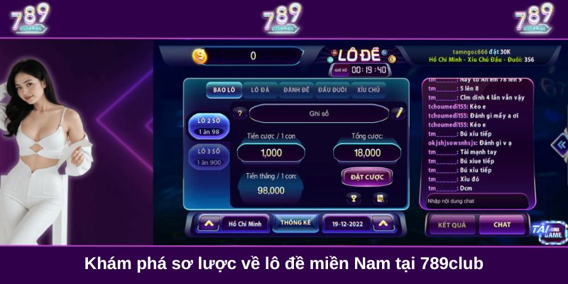 Khám phá sơ lược về lô đề miền Nam tại 789club