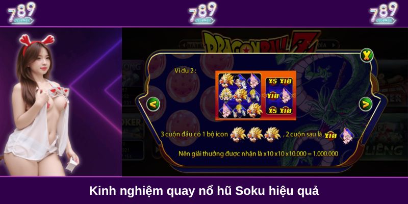 Kinh nghiệm quay nổ hũ Soku hiệu quả