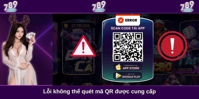 Lỗi không thể quét mã QR được cung cấp