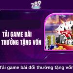 Tải game bài đổi thưởng tặng vốn