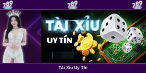 Tài xỉu uy tín