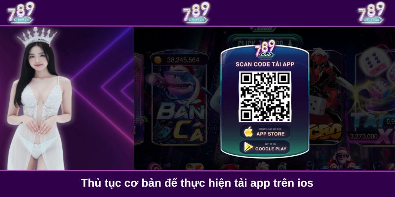 Thủ tục cơ bản để thực hiện tải app trên ios